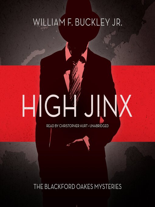 Title details for High Jinx by William F. Buckley - Available